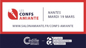 Conf'Amiante à Nantes le 19 mars : réservez vos places !
