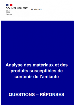 Analyse des matériaux et produits contenant de l'amiante : les "Questions/Réponses" du Ministère du Travail